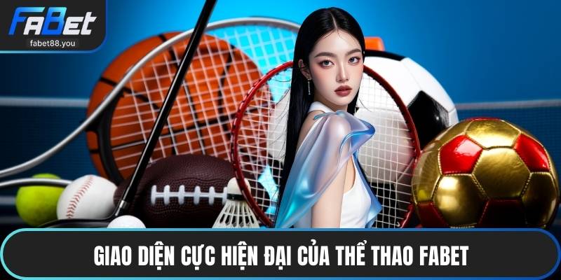 Thể Thao FABET - Sân Chơi Đẳng Cấp Và Trải Nghiệm Mới Lạ