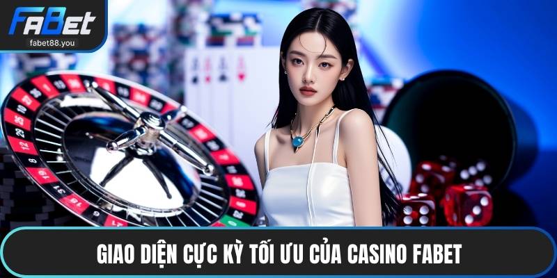 Casino FABET - Siêu Phẩm Giải Trí Đẳng Cấp Cực Hấp Dẫn