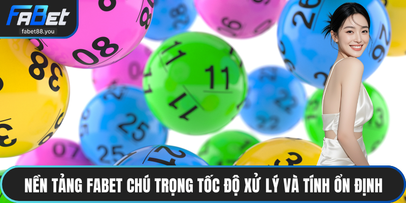 Xổ Số FABET – Dự Đoán Số Minh Bạch, Tỷ Lệ Trúng Hấp Dẫn