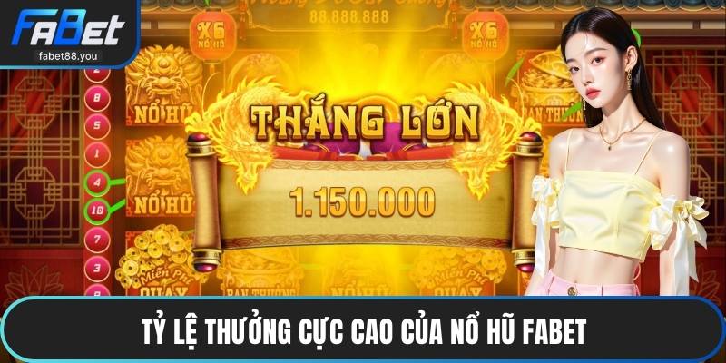 Nổ Hũ FABET - Hệ Thống Giải Trí Hiện Đại Mang Đầy Sức Hút